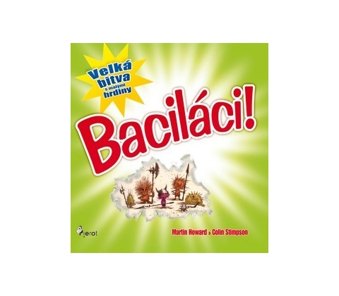 Baciláci!