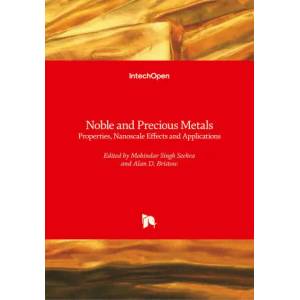 Noble and Precious Metals | Mohindar Seehra, Alan Bristow (ISBN: 9781789232929)