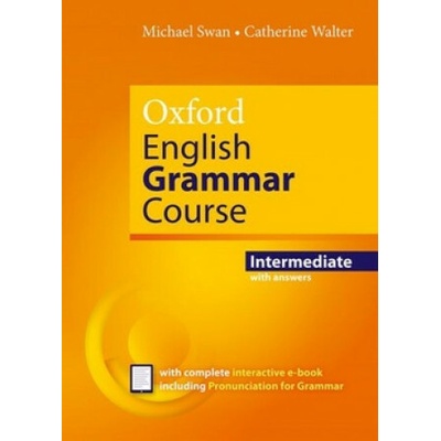 Oxford English Grammar Course Intermediate with Answers