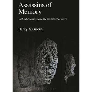 Assassins of Memory | Giroux, Henry A (ISBN: 9781350553491)