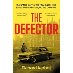 The Defector (ISBN: 9781789468526)
