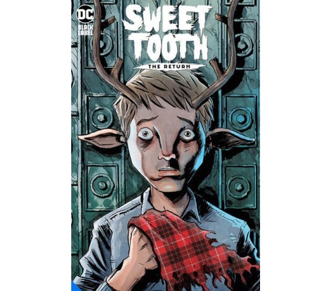 Sweet Tooth: The Return
