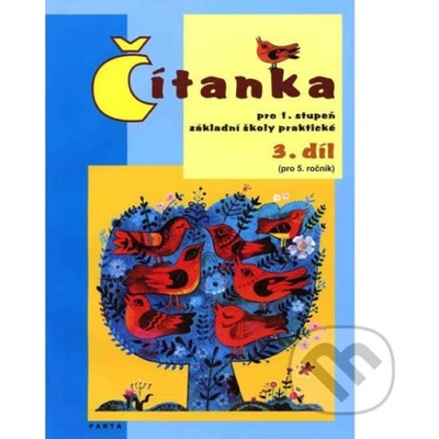 Čítanka 3.díl, 1. stupeň ZŠ - 5.ročník –
