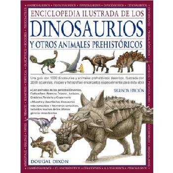 ENCICLOPEDIA ILUSTRADA DE LOS DINOSAURIOS Y OTROS ANIMALES PREHISTORICOS | DOUGAL DIXON