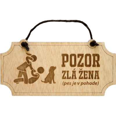 KupMa Vtipná tabuľka Pozor zlá žena