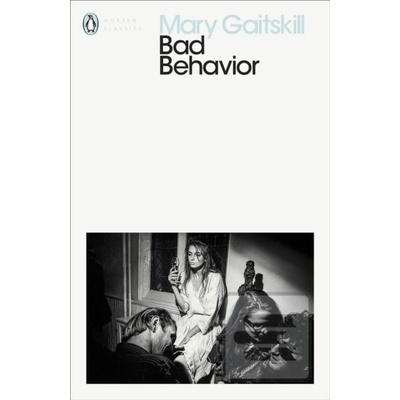 Bad Behavior - Mary Gaitskill