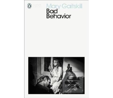 Bad Behavior - Mary Gaitskill