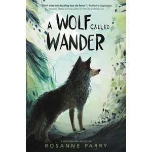 Wolf Called Wander | Monica Armino (ISBN: 9780062895943)