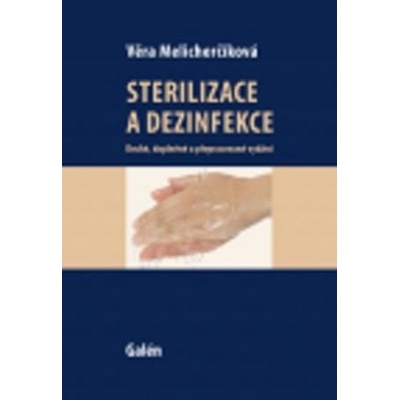 Sterilizace a dezinfekce
