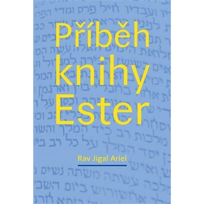 Příběh knihy Ester