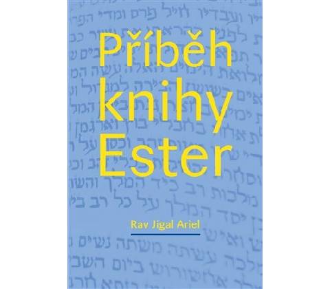 Příběh knihy Ester