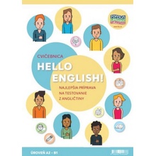 Hello English! A2-B1 - Cvičebnica - Eva Lange