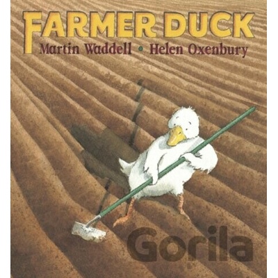 Farmer Duck - Martin Waddell