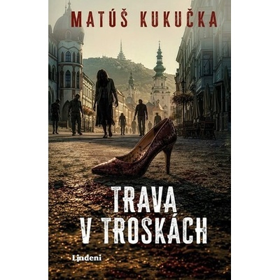 Trava v troskách