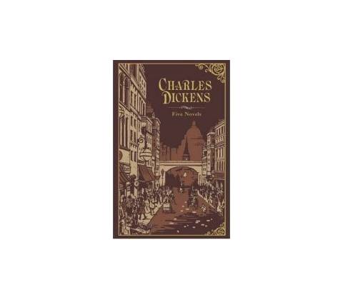 Charles Dickens: Five Novels