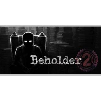 Beholder 2