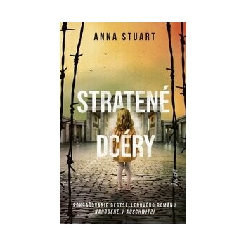 Stratené dcéry - Anna Stuart