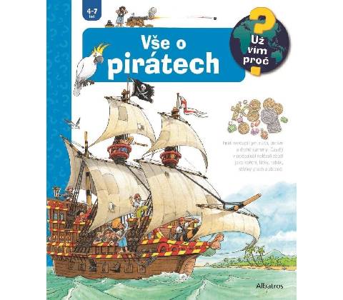 Vše o pirátech - Už vím proč?