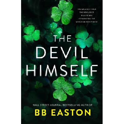 The Devil Himself | BB Easton