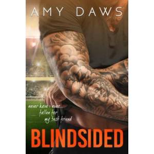 Blindsided | Amy Daws (ISBN: 9781944565282)