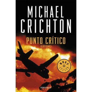 Punto crítico | Michael Crichton (ISBN: 9788497599306)