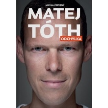 Matej Tóth: Odchýlka