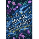 River Enchanted
