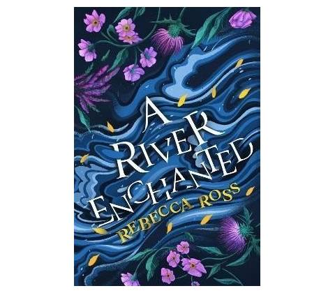 River Enchanted