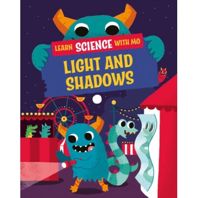 Learn Science with Mo: Light and Shadows - Paul Mason