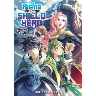 Rising Of The Shield Hero Volume 06: Light Novel