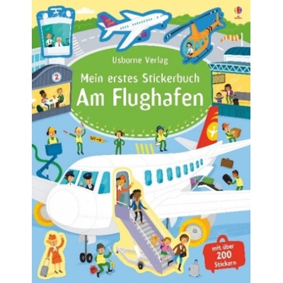 Mein erstes Stickerbuch: Am Flughafen | Sam Smith, Wesley Robins