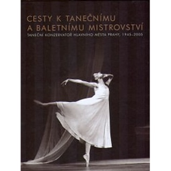 Cesty k tanečnímu a baletnímu mistrovství Jana Hošková