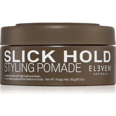 Eleven Australia Slick Hold Styling Pomade pre veľmi silnú fixáciu s vysokým leskom 85 g
