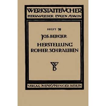 Die Herstellung Roher Schrauben | NA Berger