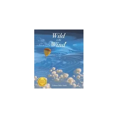 Wild is the Wind | Grahame Baker-Smith