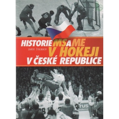 Historie MS a ME v hokeji v České republice