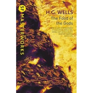 Food of the Gods | H G Wells (ISBN: 9781473218017)