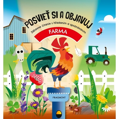 Posvieť si a objavuj FARMA - Fiona Huismanová