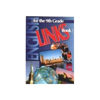 LINKS 2. Учебник по английски език за 9. клас