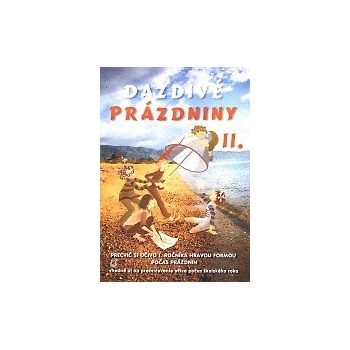 Daždivé prázdniny II. Ingrid Simaničová