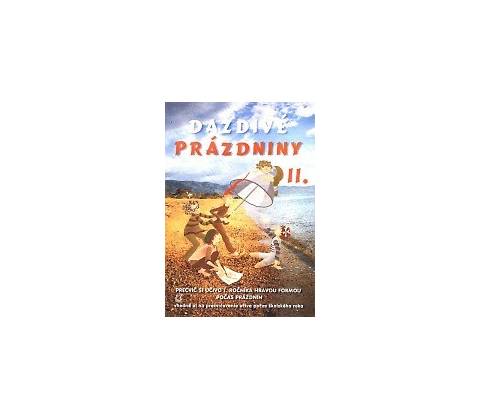 Daždivé prázdniny II. Ingrid Simaničová