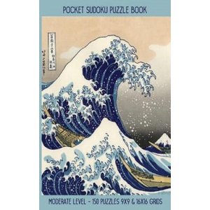 Pocket Sudoku Puzzle Book: Moderate Level - 150 puzzles 9x9 & 16x16 grids Great Wave off Kanagawa Travel Size Paperback Notebook (ISBN: 9781083048295)