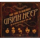 URIAH HEEP - YOUR TURN TO REMEMBER: THE DEFINITIVE ANTHOLOGY 1970-1990 CD
