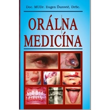 Orálna medicína - Eugen Ďurovič