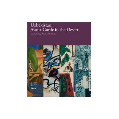 Uzbekistan: Avant-garde in the desert