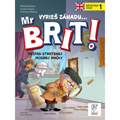 Mr Brit! 1 Prípad stratenej modrej mačky