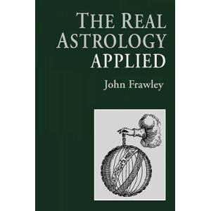 Real Astrology Applied | John Frawley (2002)