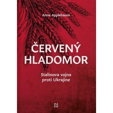 Červený hladomor - Anne Applebaum