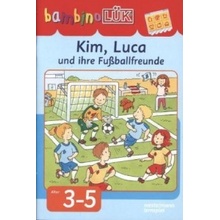 Kim, Luca und ihre Fußballfreunde - Junga, Michael