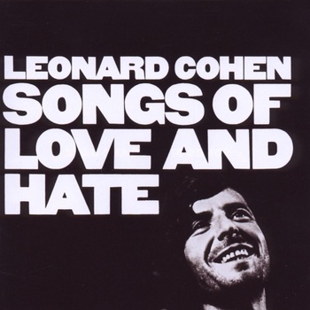 Leonard Cohen - Songs Of Love And Hate (CD) (0886970938723)